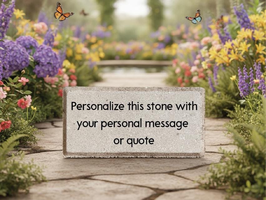 Personalized Custom quote/saying Garden Stone. Your message here